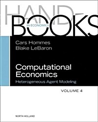 Computational Economics: Heterogeneous Agent Modeling (Hardcover)