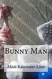 Bunny Man (Paperback)