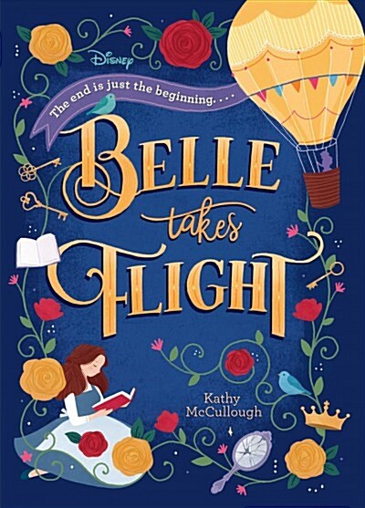Belle Takes Flight (Disney Beauty and the Beast) (Library Binding)