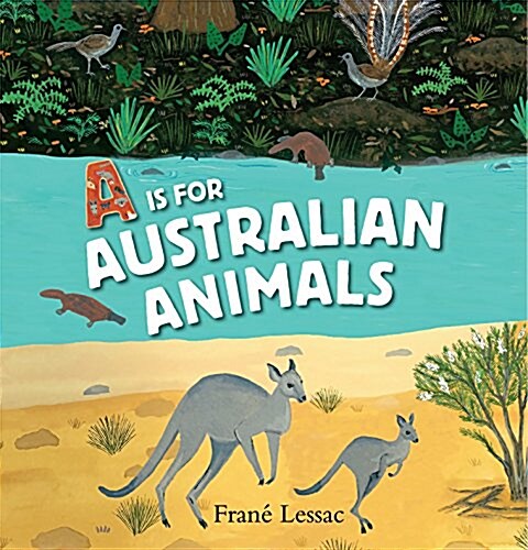 A is for Australian Animals (Hardcover)