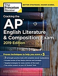[중고] Cracking the AP English Literature & Composition Exam, 2019 Edition: Practice Tests & Proven Techniques to Help You Score a 5 (Paperback)