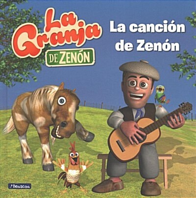 La Granja de Zen?. La Canci? de Zen? / Zenons Song (Hardcover)