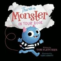 There's a Monster in Your Book (Board Books)