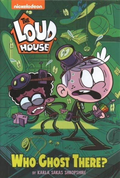 Who Ghost There? (the Loud House) (Library Binding)