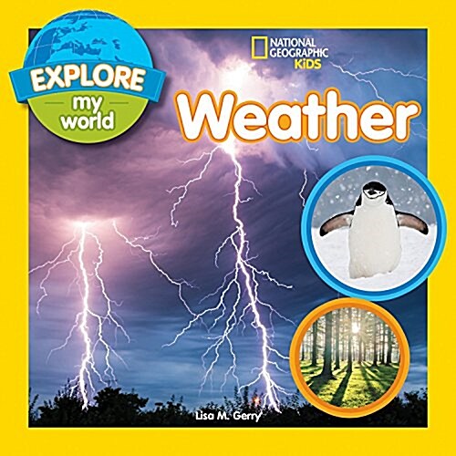 Explore My World: Weather (Library Binding)