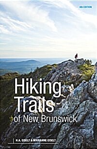Hiking Trails of New Brunswick, 4th Edition (Paperback)