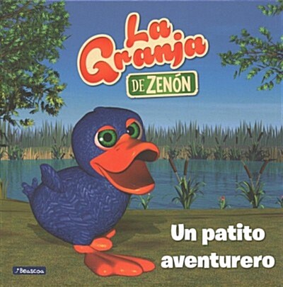 Un patito Aventurero/ An Adventurous Duck (Hardcover)