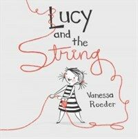 Lucy and the String (Hardcover)