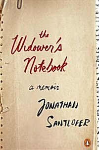 The Widowers Notebook: A Memoir (Paperback, Deckle Edge)