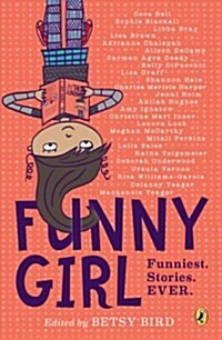 Funny Girl: Funniest. Stories. Ever. (Paperback)