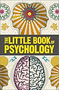 Big Ideas: The Little Book of Psychology (Paperback)