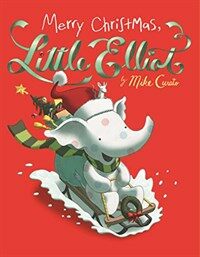 Merry Christmas, Little Elliot (Hardcover)
