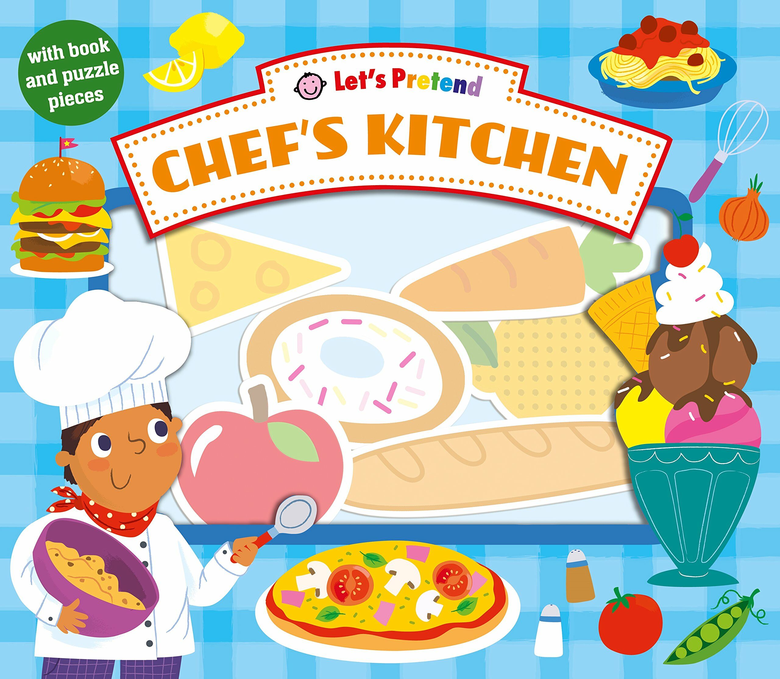 Lets Pretend Chefs Kitchen: With Book and Puzzle Pieces (Board Books)