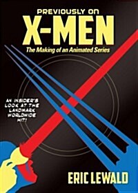 Previously on X-men (Hardcover, Unabridged)
