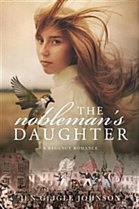 The Noblemans Daughter (Audio CD)