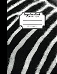 Composition notebook graph ruled paper 8.5 x 11 200 page 4x4 grid per inch, Zebra black white sofecover: Large composition book journal for school st (Paperback)