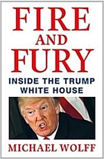 Fire and Fury: Inside the Trump White House