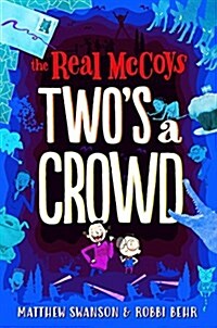 The Real McCoys: Twos a Crowd (Hardcover)