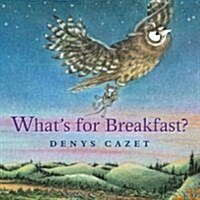 Whats for Breakfast? (Hardcover)
