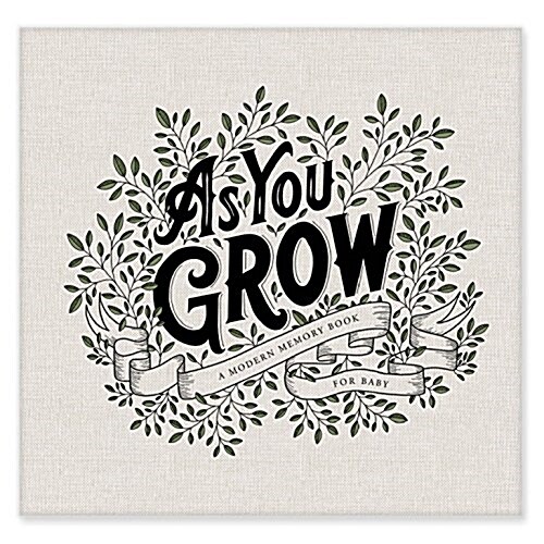 As You Grow: A Modern Memory Book for Baby (Hardcover)