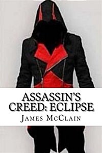 Assassins Creed: Eclipse (Paperback)