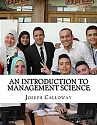 An Introduction to Management Science (Paperback)