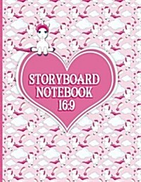 Storyboard Notebook 16: 9: Story Board: 4 Panel / Frame with Narration Lines, Blank Journal For Film Makers, Video Makers, Animators, Advertis (Paperback)