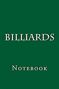 Billiards: Notebook (Paperback)