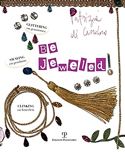 Be Jeweled (Paperback)