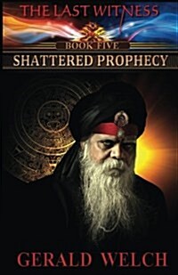 Shattered Prophecy (Paperback)