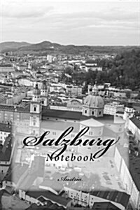 Salzburg: Austria Notebook (Paperback)