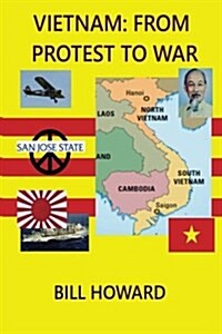 Vietnam: From Protest to War (Paperback)