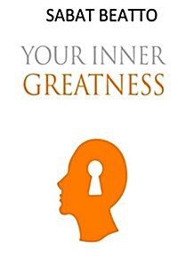Your Inner Greatness (Paperback)