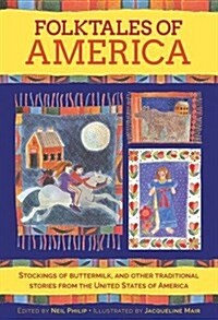 Folktales of America : Stockings of buttermilk: traditional stories from the United States of America (Hardcover)