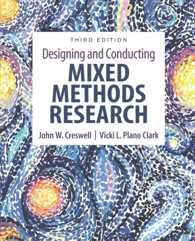 Designing & Conducting Mixed Methods Research 3e + Plano Clark: The Mixed Methods Reader (Paperback, 3)