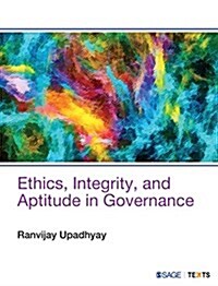 Ethics, Integrity, and Aptitude in Governance (Paperback)