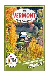 The Vermont Fact and Picture Book (Paperback)