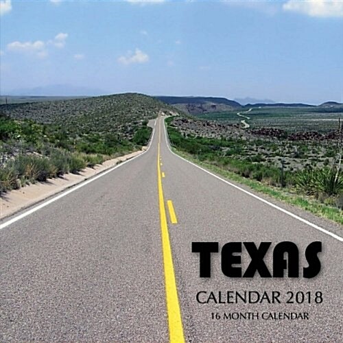Texas Calendar 2018 (Paperback)