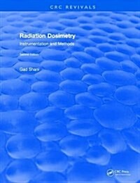 Radiation Dosimetry Instrumentation and Methods (2001) (Hardcover)