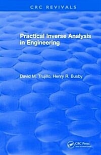 Practical Inverse Analysis in Engineering (1997) (Hardcover)