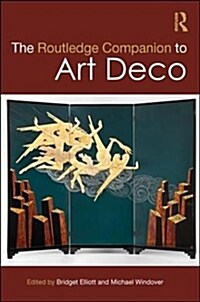 The Routledge Companion to Art Deco (Hardcover)