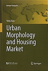 Urban Morphology and Housing Market (平裝, 第1版)