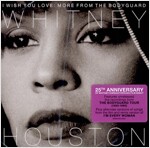 [수입] Whitney Houston - I Wish You Love: More From The Bodyguard [영화 '보디가드' 25주년 기념반]