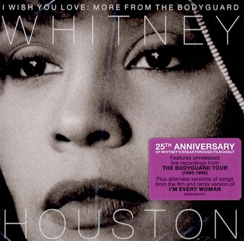 [수입] Whitney Houston - I Wish You Love: More From The Bodyguard [영화 보디가드 25주년 기념반]