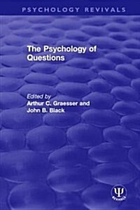 The Psychology of Questions (Hardcover)