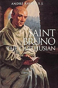 Saint Bruno the Carthusian (Paperback, New ed)