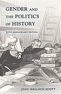 Gender and the Politics of History (Paperback, 30, Anniversary)