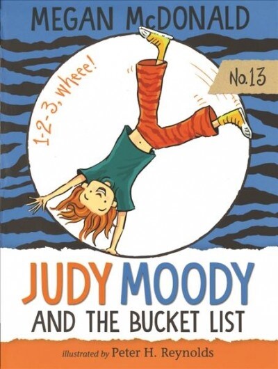 Judy Moody and the Bucket List (Prebound, Bound for Schoo)