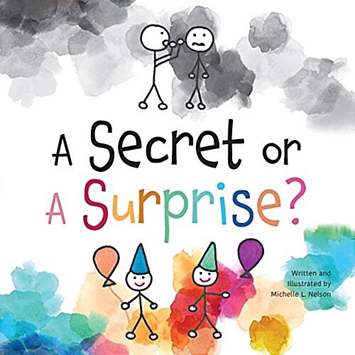 A Secret or a Surprise? (Paperback)