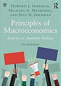 Principles of Macroeconomics: Activist vs. Austerity Policies (Paperback, 2)